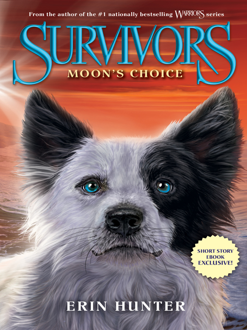 Title details for Moon's Choice by Erin Hunter - Available